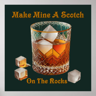 Poster L'Heure Du Cocktail Faire De Moi Un Scotch Sur Les