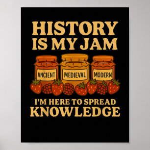 Poster L'Histoire Est Mon Jam Drôle Enseignant Retour À L