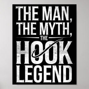 Poster L'Homme La Légende Le Crochet Légendaire Pêche Pap