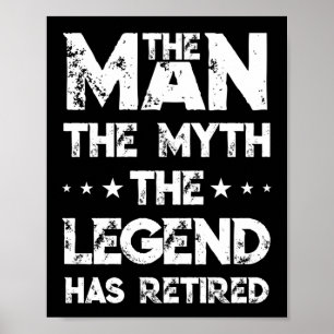 Poster L'Homme Le Mythe La Légende A Retraité La Retraite