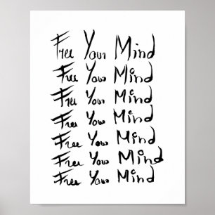 Poster LIBÉREZ VOTRE ESPRIT ! Citation calligraphie motiv