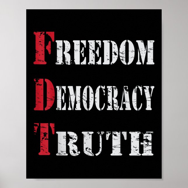 Poster Liberté Démocratie &amp ; Vérité _ Foxtrots-deltas (Devant)