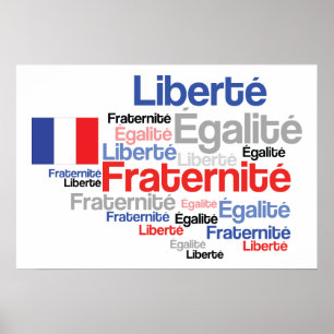 Poster Liberté, Égalité, Fraternité Drapeau Français