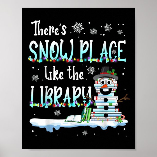 Poster Librarian There's Snow Place Like The Library Chri (Devant)