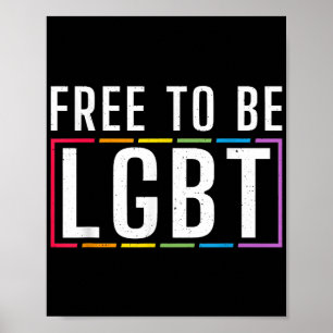 Poster Libre d'être LGBT Bisexual Lesbian Gay pride