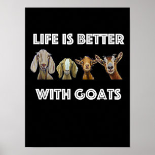 Poster Life Is Better With Goats, Goat Lover, Goat Venin