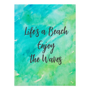 Poster Life's a Beach Profitez de la citation texture ble