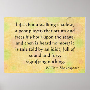 Poster Life's but a walking shadow