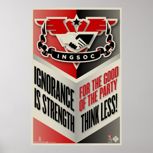 Poster L'ignorance de l'INGSOC est l'affiche de force (Devant)