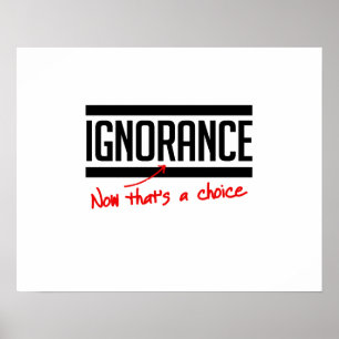 Poster L'ignorance est un choix