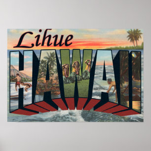Poster Lihue, HawaiiGrandes lettres ScènesLihue, HI