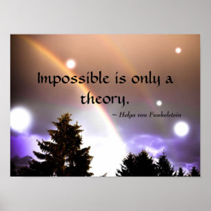 Poster L'impossible n'est qu'une théorie inspirante de la