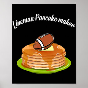 Poster Lineman Pancake maker