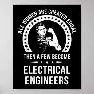 Poster L'Ingénieur Électrique Pour Femmes Est Créé Égalem