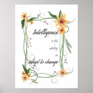 Poster L'intelligence est la capacité de s'adapter au cha