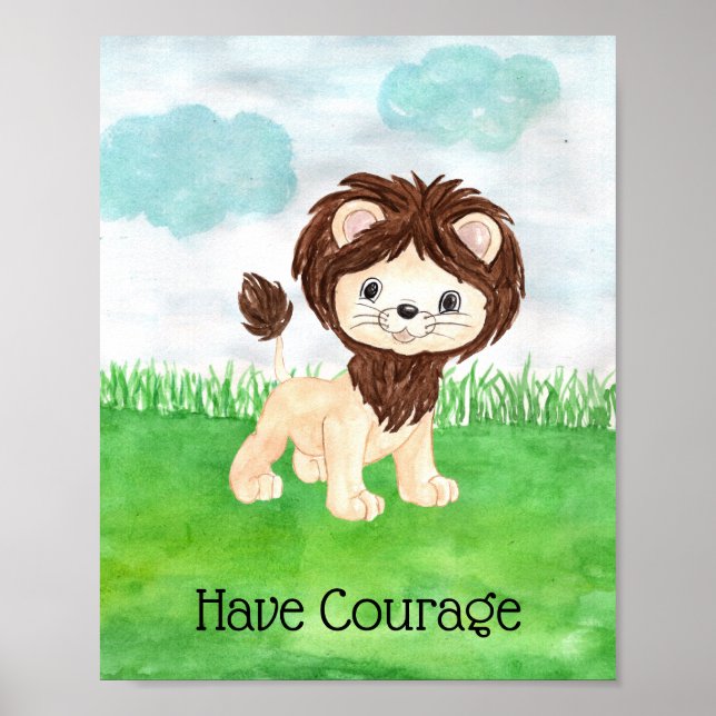 Poster Lion Bébé mignon ont Citation Courage Nursery (Devant)