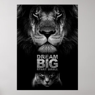 Poster Lion Dream BIG Start Small