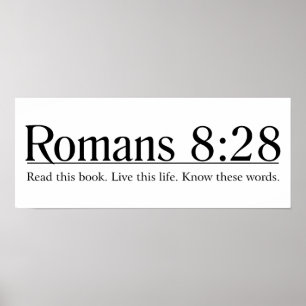 Poster Lire la Bible Romains 8:28