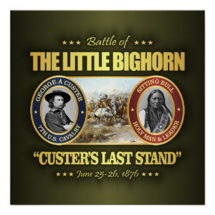 Poster Little Bighorn
