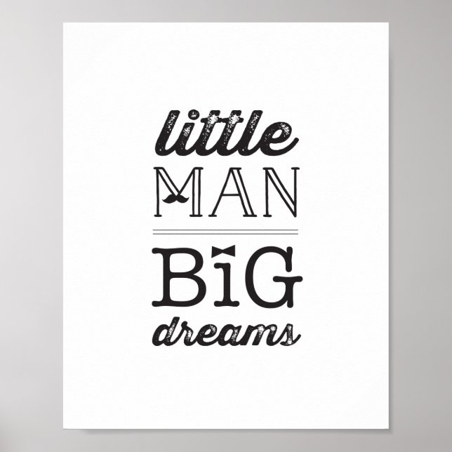 Poster Little Man Big Dreams Classic Boy Baby Nursery Art (Devant)
