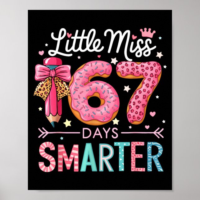Poster Little Miss 67 Days Smarter Donut Lover 67th Day O (Devant)