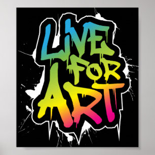 Poster Live For Art