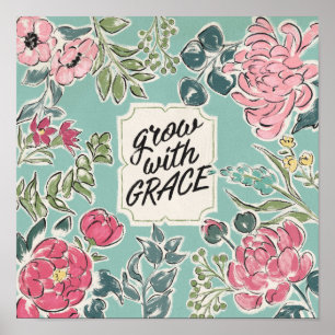 Poster Live in Bloom Grow with Grace