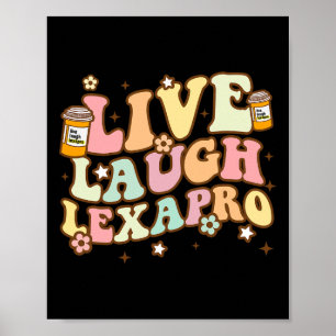 Poster Live Lauder Lexapro Super Sensibilisation à la san