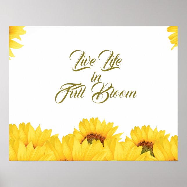 Poster Live Life in Full Bloom Inspiration Citation Poste (Devant)