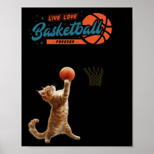 Poster Live Love Basketball Forever