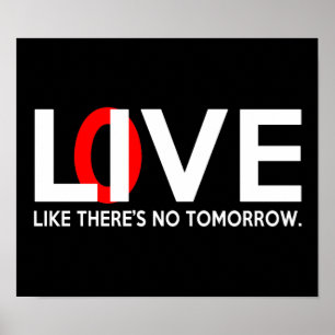 Poster Live Love comme il n'y a pas de demain