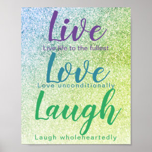 Poster Live Love Laugh Blue Green Parties scintillant Scr