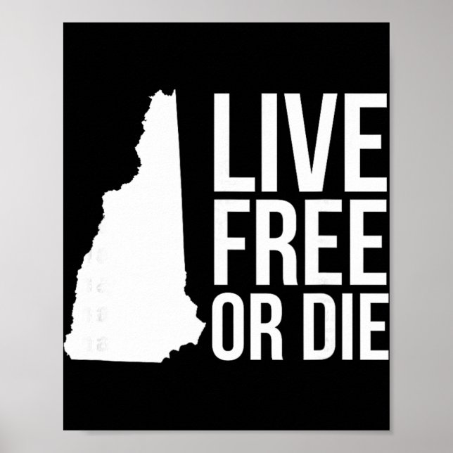 Poster Live Or Die Nh Motto New Hampshire Map  (Devant)