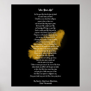 Poster "Live Your Life"  Golden feather by Chief Tecumseh