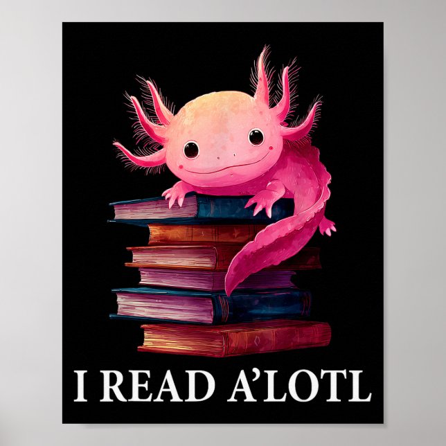 Poster Livre drôle de l'axolotl Bibliothécaire amateur de (Devant)