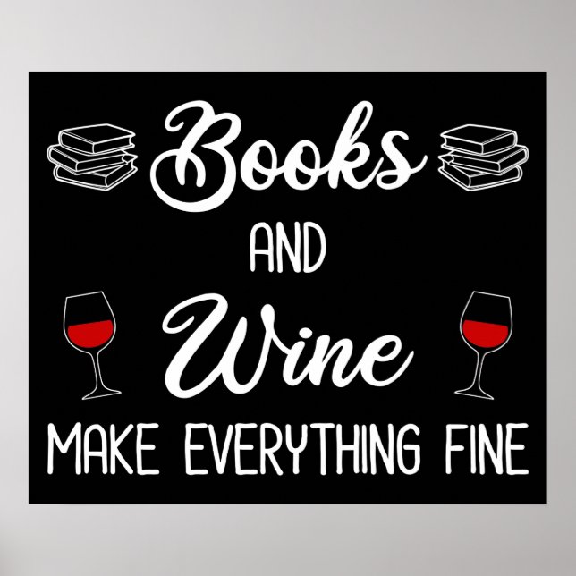 Poster Livres et vin rendent tout fin (Devant)