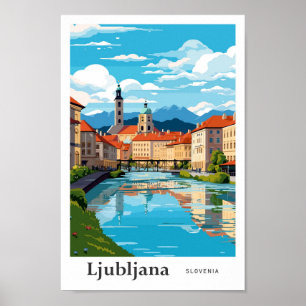 Poster Ljubljana Slovénie Art Voyage Illustration Vintage
