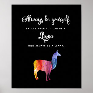 Poster Llama. Soyez toujours vous sauf ... Aquarelle