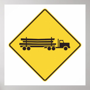 Poster Logging Trucks Road Sign