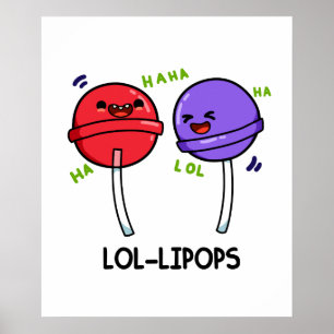 Poster LOL-ipops mignon Laughing Lollipop Puns