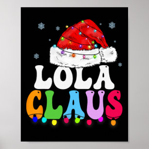 Poster Lola Claus Funny Famille de Noël jumelée Grand-mèr