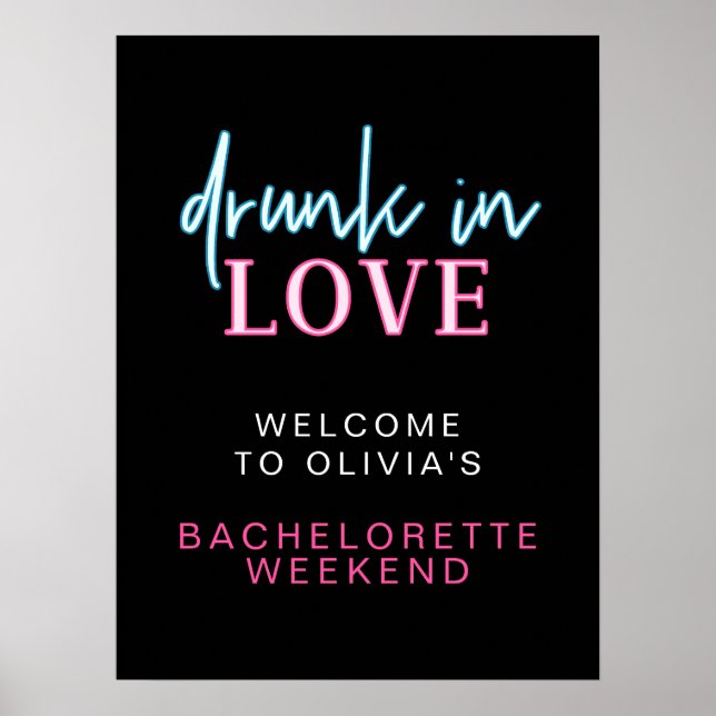 Poster LOLA Neon Drunk In Love Bachelorette Bienvenue (Devant)
