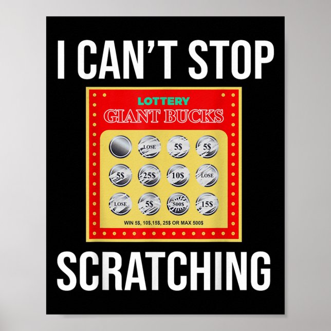 Poster Lottery I Can't Stop Scratching - Scratch Ticket  (Devant)