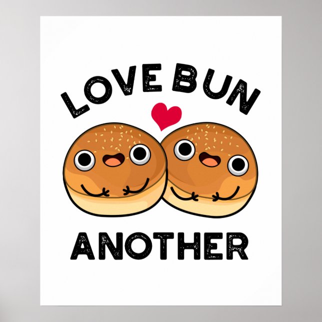 Poster Love Bun autre jeu de nourriture amusant (Devant)