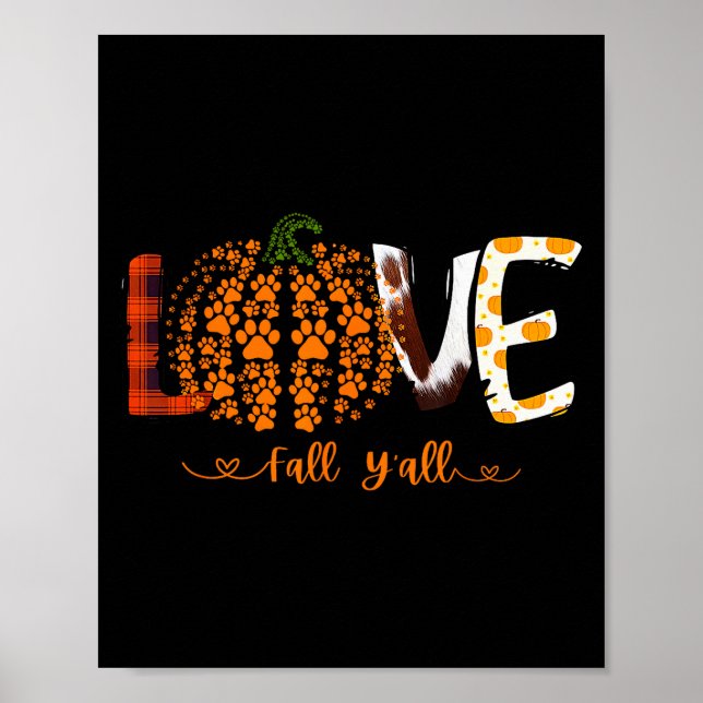 Poster Love Fall Y'all Pumpkin Dog Paw Print Autumn Falli (Devant)