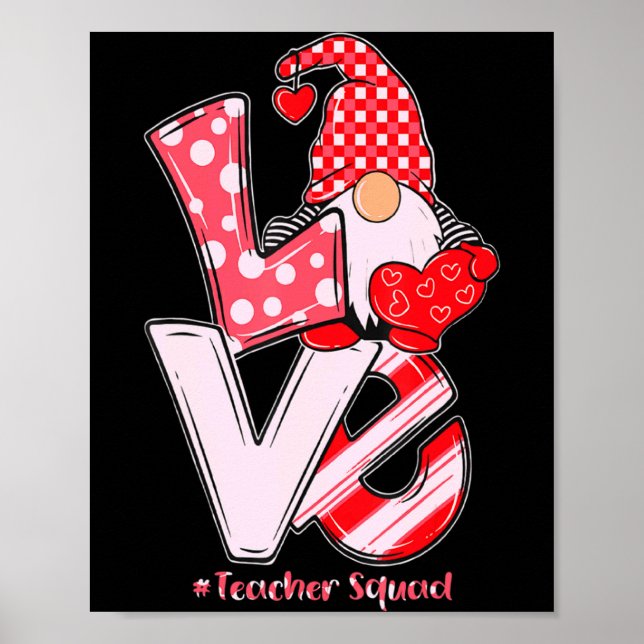Poster Love Gnome Teacher Squad Happy Valentine Gnome Tea (Devant)