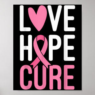 Poster Love Hope Cure Cancer du sein guerrier rose Ruban