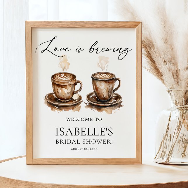 Poster Love is Brewing Coffee Bridal Shower Welcome (Créateur téléchargé)