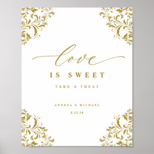 Poster Love is Sweet Elegant Gold Flourish Wedding Sign