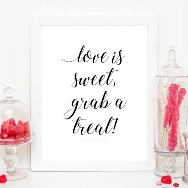 Poster Love Is Sweet Grab a Treat Candy Buffet Sign (Créateur téléchargé)